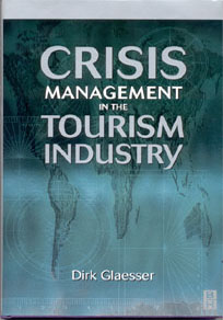 Crisis Management in the Tourism Industry